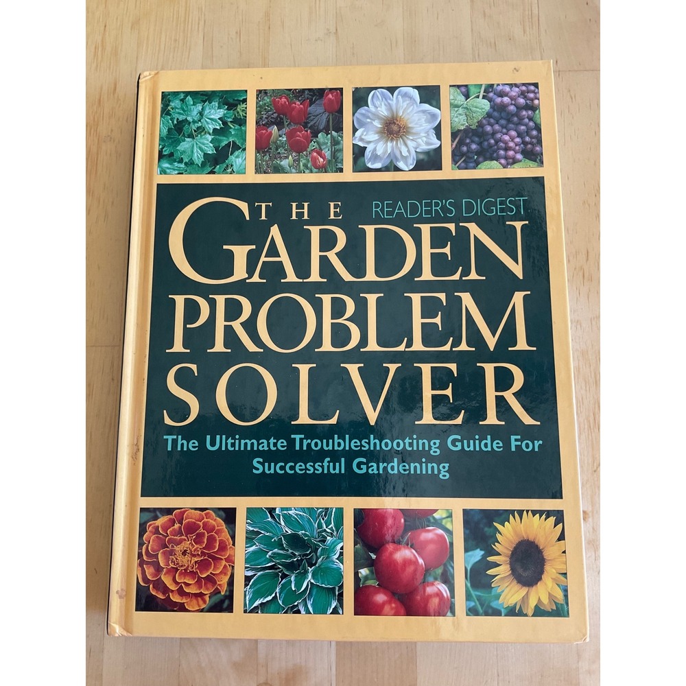 Readers Digest The Garden Problem Solver Hardcover Gardening Guide 0762101407